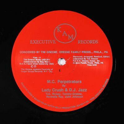 Pic 1 Lady Crush & DJ Jazz - M.C. Perpetrators 12" - KAM Executive Electro Rap VG+ MP3