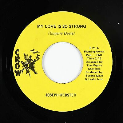 Pic 1 70s Soul 45 - Joseph Webster - My Love Is So Strong - Crow - VG+ mp3 - rare