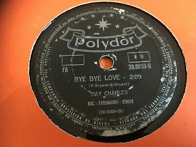 Pic 3 RAY CHARLES : I CAN'T STOP LOVING YOU / BYE BYE LOVE.  Brazil 78.rpm (1960)